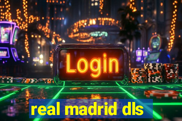 real madrid dls